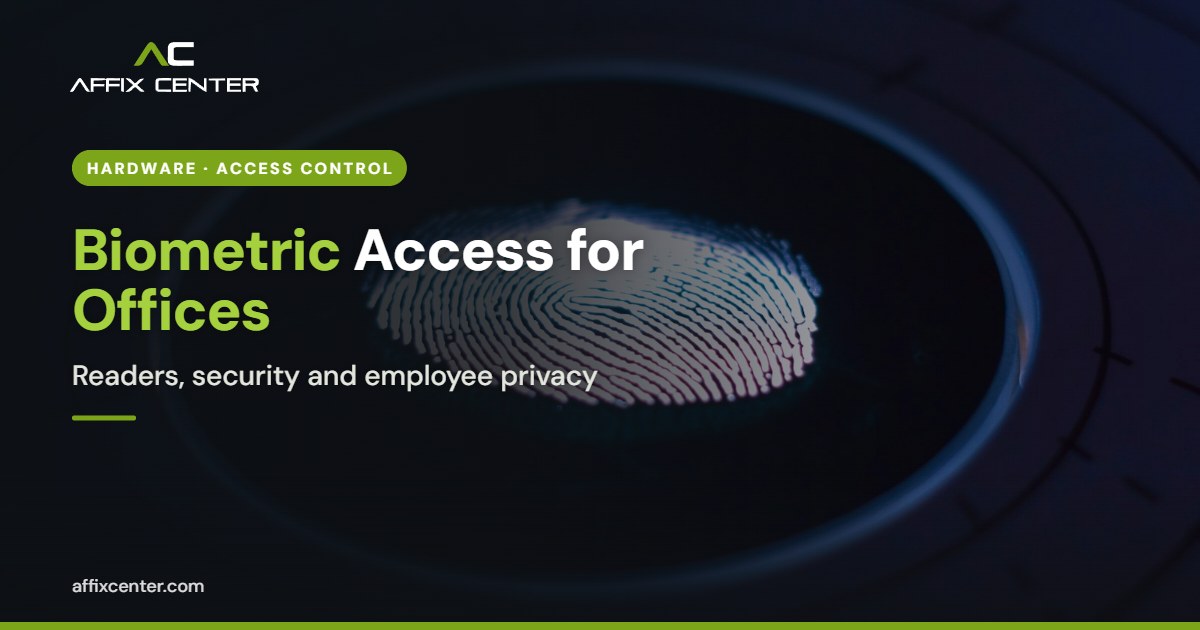 Biometric Access Control System for Office Security - Affix Center