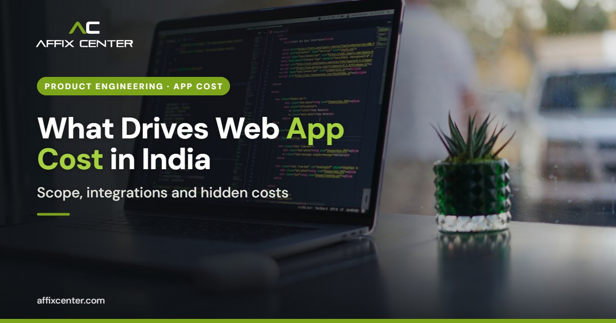 Custom Web Application Development Cost in India - Affix Center