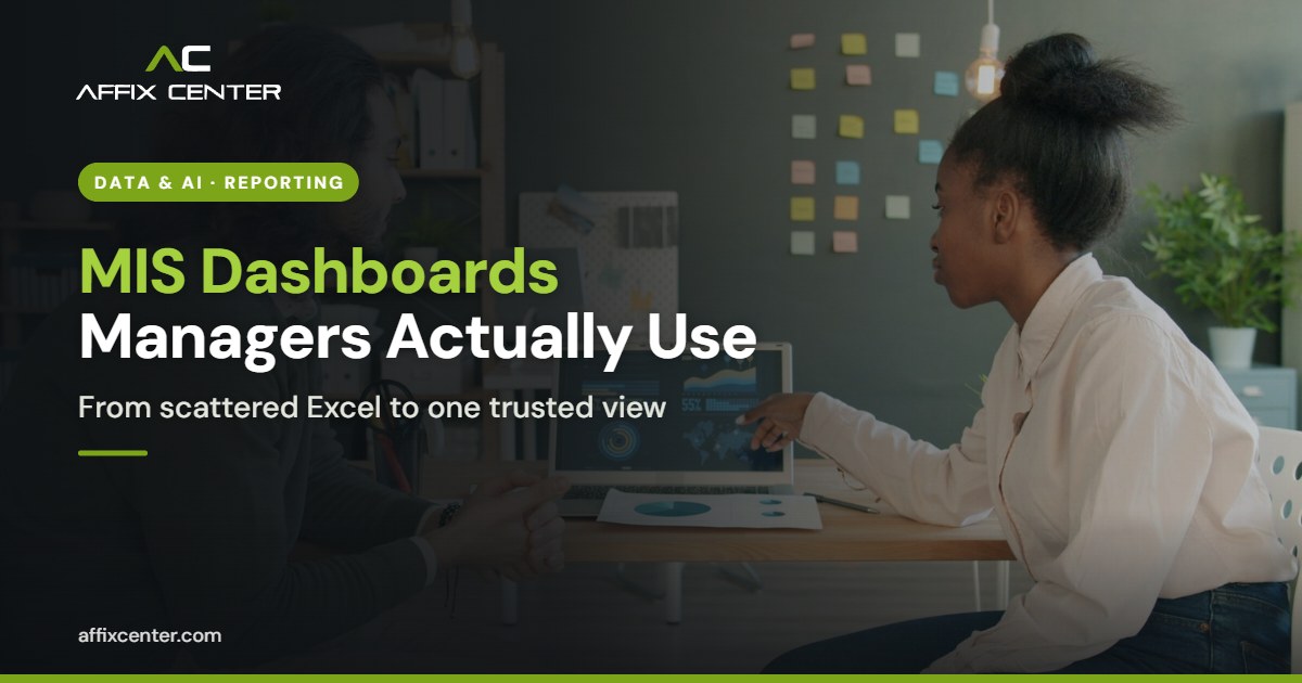 MIS Dashboards: How to Build One Managers Use - Affix Center