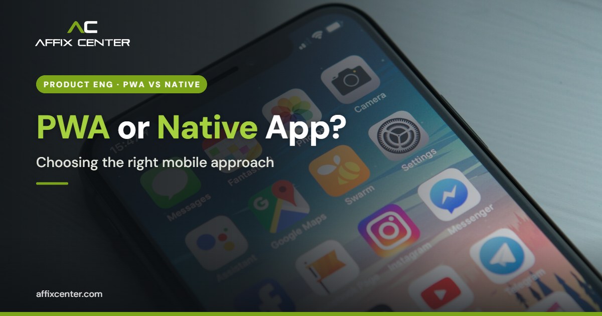 PWA vs Native App: Which Suits Indian Businesses - Affix Center