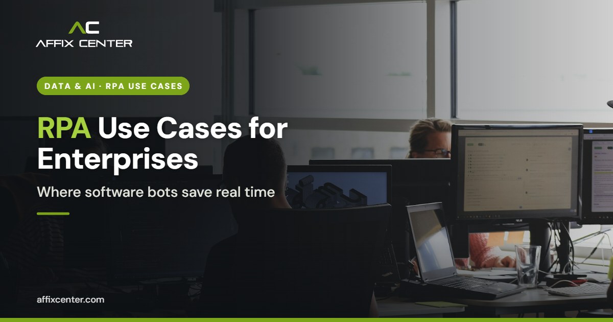 RPA Use Cases in India for Enterprises - Affix Center