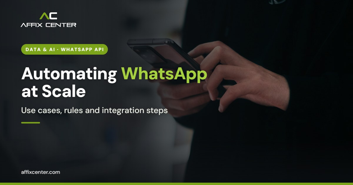 WhatsApp Business API Automation for Companies - Affix Center